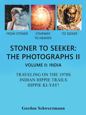 cover image of Stoner to Seeker: The Photographs II, Volume II